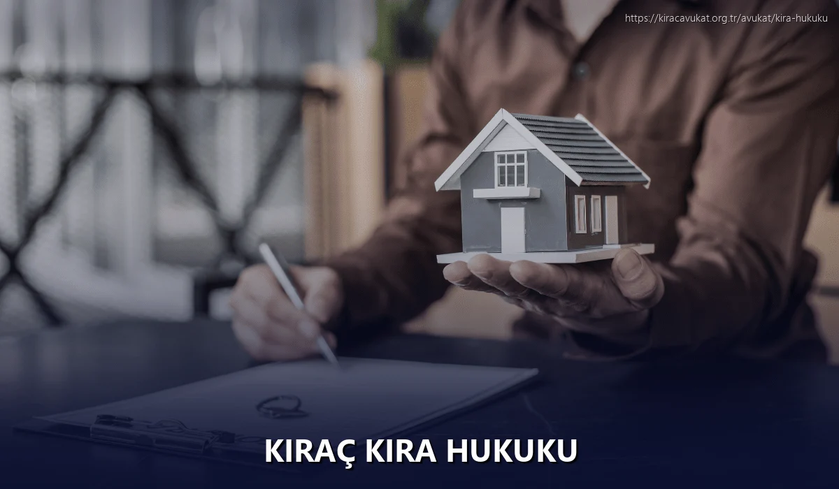 Kıraç Kira Hukuku