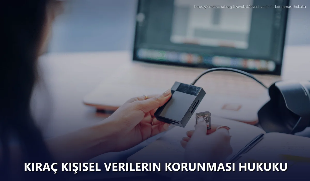 Kıraç Kişisel Verilerin Korunması Hukuku