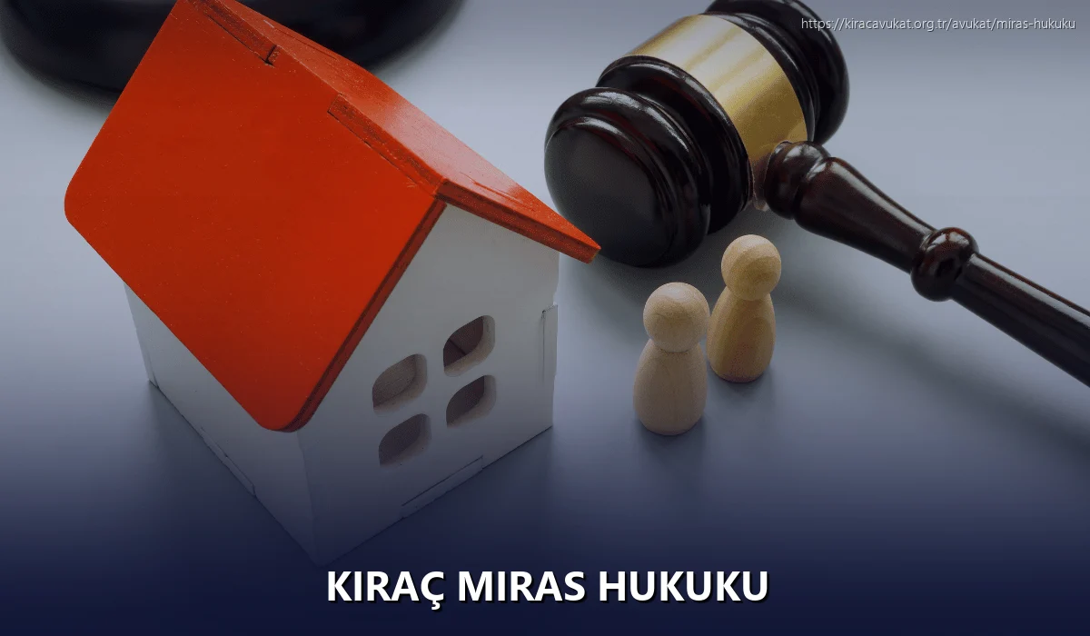 Kıraç Miras Hukuku