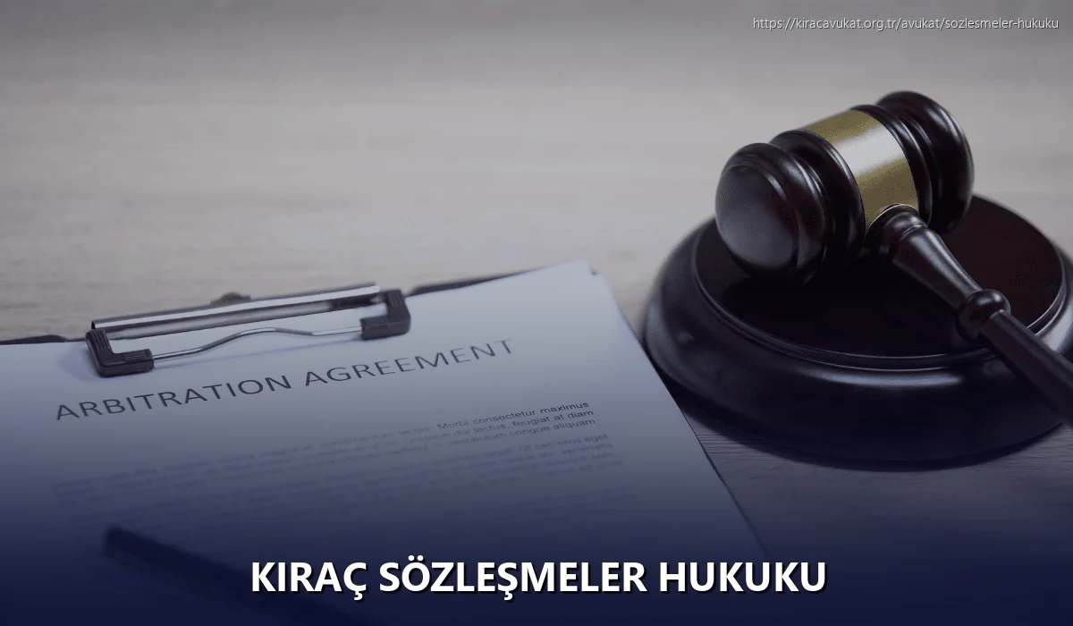 Kıraç Sözleşmeler Hukuku